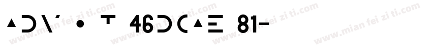 adv o t 46dcae 81字体转换